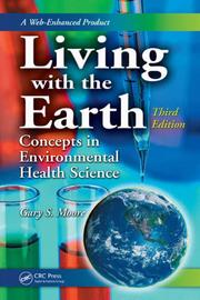 Cover of: Living with the Earth by Gary S. Moore