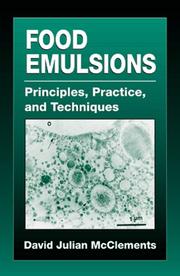 Cover of: Food emulsions: principles, practice, and techniques