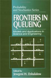 Frontiers in queueing by Jewgeni H. Dshalalow