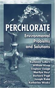 Perchlorate by Kathleen Sellers, Katherine Weeks, William R. Alsop, Stephen R. Clough, Marilyn Hoyt, Barbara Pugh, Joseph Robb