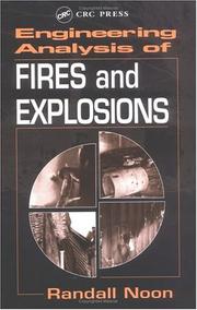 Cover of: Engineering analysis of fires and explosions