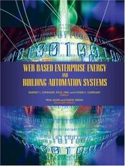 Cover of: Web Based Enterprise Energy and Building Automation Systems by Barney L. Capehart, Lynne C. Capehart