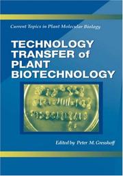 Cover of: Technology transfer of plant biotechnology