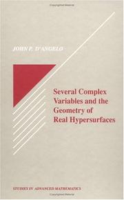 Cover of: Several complex variables and the geometry of real hypersurfaces