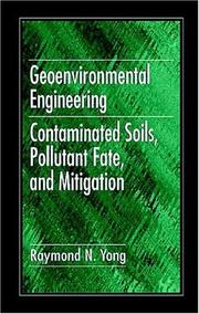 Cover of: Geoenvironmental Engineering: Contaminated Soils, Pollutant Fate, and Mitigation (New Directions in Civil Engineering)