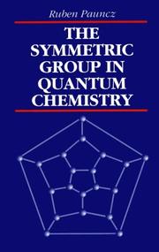 Cover of: The symmetric group in quantum chemistry