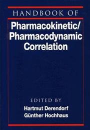 Cover of: Handbook of pharmacokinetic/pharmacodynamic correlation by edited by Hartmut Derendorf, Günther Hochhaus.