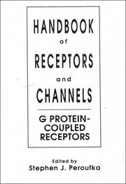 Cover of: Handbook of Receptors and Channels: G Protein-Coupled Receptors