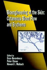 Cover of: Bioengineering of the skin: cutaneous blood flow and erythema