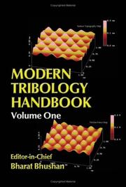 Modern Tribology Handbook, Two Volume Set by Bharat Bhushan