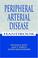 Cover of: Peripheral Arterial Disease Handbook