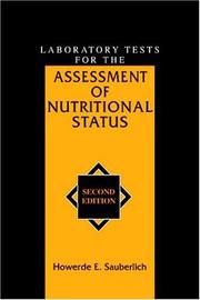Cover of: Laboratory tests for the assessment of nutritional status by Howerde E. Sauberlich