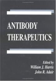 Cover of: Antibody therapeutics by edited by William J. Harris, John R. Adair.