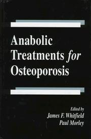 Cover of: Anabolic treatments for osteoporosis by edited by James F. Whitfield, Paul Morley.