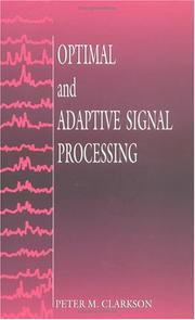 Cover of: Optimal and adaptive signal processing