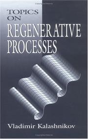 Cover of: Topics on regenerative processes by Vladimir Vi͡acheslavovich Kalashnikov