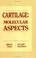 Cover of: Cartilage Molecular Aspects (Telford Press)