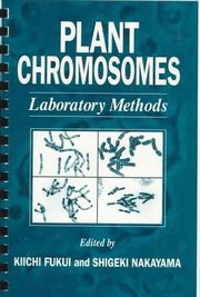 Cover of: Plant chromosomes: laboratory methods