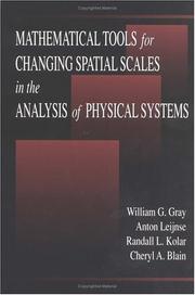 Mathematical tools for changing spatial scales in the analysis of physical systems by Anton Leijnse