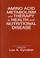 Cover of: Amino acid metabolism and therapy in health and nutritional disease