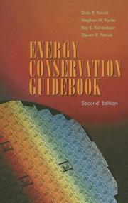 Cover of: Energy Conservation Guidebook, Second Edition by Dale R. Patrick, Stephen W. Fardo, Ray E. Richardson, Steven R. Patrick, Dale R. Patrick, Stephen W. Fardo, Ray E. Richardson, Steven R. Patrick