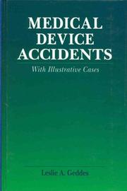 Cover of: Medical device accidents by L. A. Geddes