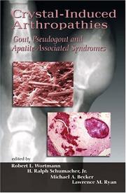 Cover of: Crystal-Induced Arthropathies: Gout, Pseudogout and Apatite-Associated Syndromes