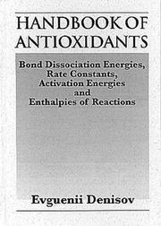 Handbook of antioxidants by E. T. Denisov, Evgeny T. Denisov, Taissa Denisova