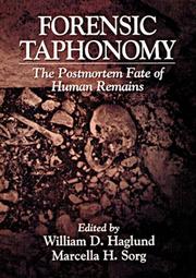 Cover of: Forensic taphonomy by edited by William D. Haglund, Marcella H. Sorg.