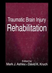 Cover of: Traumatic brain injury rehabilitation | 