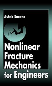 Cover of: Nonlinear fracture mechanics for engineers