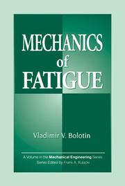 Cover of: Mechanics of fatigue