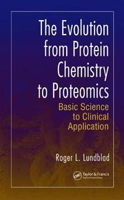 The evolution from protein chemistry to proteomics by Roger L. Lundblad