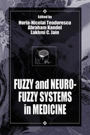 Cover of: Fuzzy and neuro-fuzzy systems in medicine by edited by Horia-Nicolai Teodorescu, Abraham Kandel, Lakhmi C. Jain.