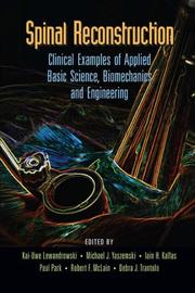 Cover of: Spinal Reconstruction: Clinical Examples of Applied Basic Science, Biomechanics and Engineering