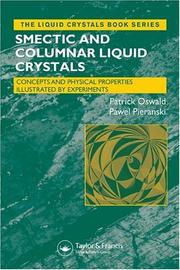 Cover of: Smectic and Columnar Liquid Crystals: Concepts and Physical Properties Illustrated by Experiments (The Liquid Crystal Book Series)