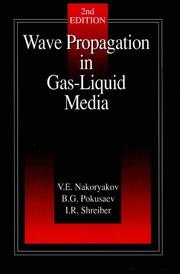 Cover of: Wave propagation in gas-liquid media