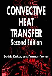 Cover of: Convective Heat Transfer, Second Edition