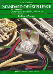 Cover of: Standard of Excellence: Comprehensive Band Method  by Bruce Pearson