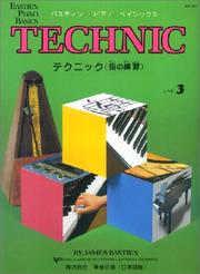 Cover of: Technic : Level Three (Bastien Piano Basics WP 218)