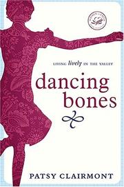 Cover of: Dancing Bones | Patsy Clairmont