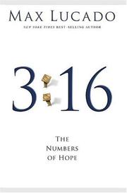 Cover of: 3:16 by Max Lucado