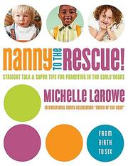 Nanny to the rescue! by Michelle R. LaRowe