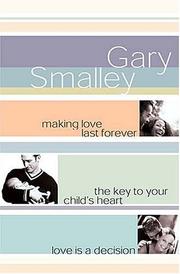 Cover of: Making love last forever | Gary Smalley