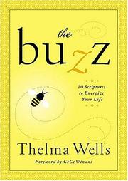Cover of: The Buzz: 7 Scriptures to Energize Your Life (Women of Faith (Publishing Group))