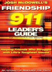 Cover of: Friendship 911 Helping Friends Who Struggle With Life