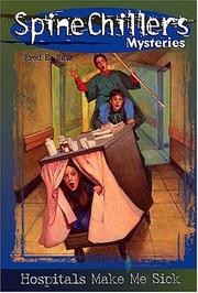 Cover of: Hospitals make me sick by Katz, Fred E.