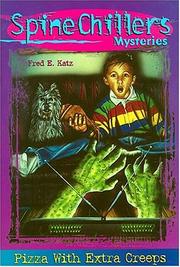 Cover of: Pizza with extra creeps by Katz, Fred E.