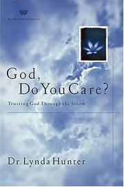 Cover of: God, Do You Care? by Lynda Hunter, Lynda Hunter Bjorklund