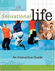 Cover of: Sensational Life by Women of Faith